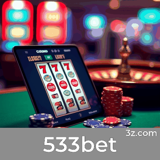 533bet: O Top Plataforma de Cassino e Apostas