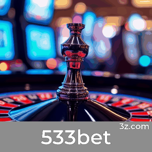 533bet: O Top Plataforma de Cassino e Apostas